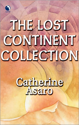 Title details for The Lost Continent Collection by Catherine Asaro - Available